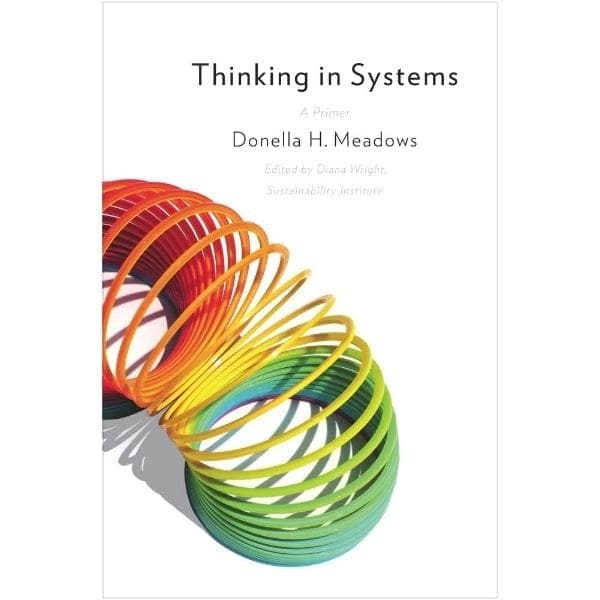 Cover of Thinking in Systems: A Primer